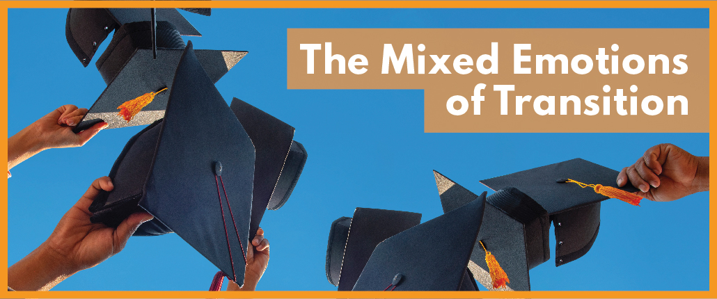 June Blog header image of group of black graduation hats, with the title overlay of "The Mixed Emotions of Transition"
